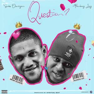 Questions (Explicit)