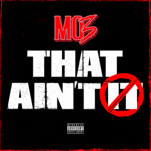 That Ain't It (Explicit)