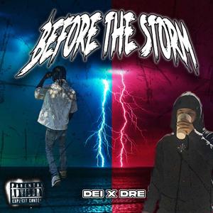 Before the Storm (Explicit)