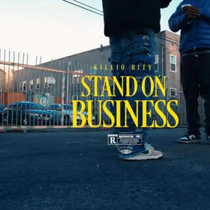 Stand On Business (Explicit)