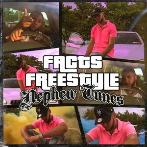 Facts (Freestyle) [Explicit]