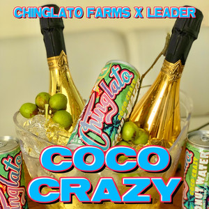 Coco Crazy (Explicit)