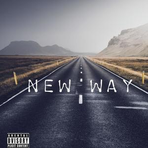 New Way (Explicit)