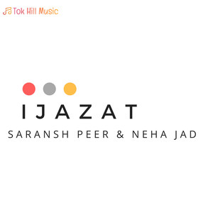 Ijazat (Explicit)