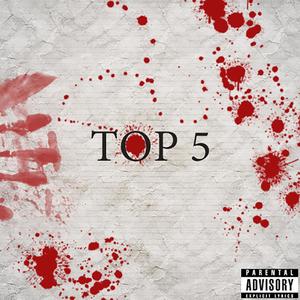 Top 5 (Explicit)