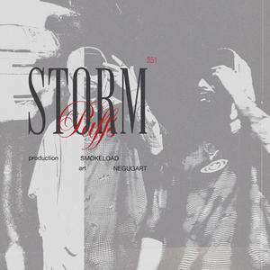 STORM (feat. Smokeload) [Explicit]