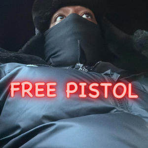 FREE PISTOL (Explicit)