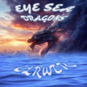 EYE SEA DRAGONS (Explicit)