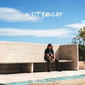 P'tit boulot (Explicit)