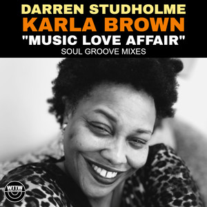 Music - Love - Affair (Soul Groove Mix)