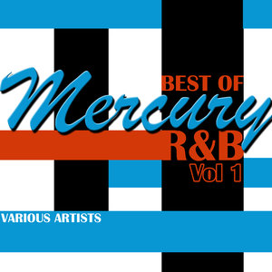 Best of Mercury R&B, Vol. 1