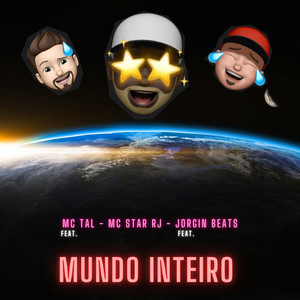 Mundo Inteiro (Explicit)