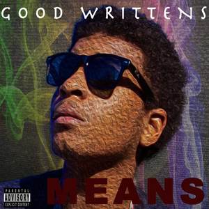 Good Writtens (Intro)