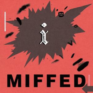 Miffed (Explicit)