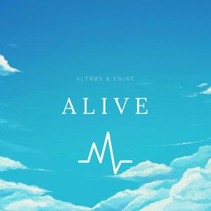 Alive