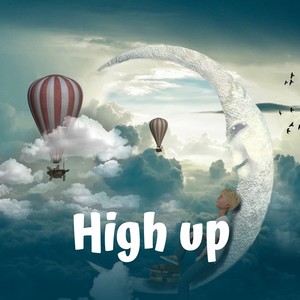 High up