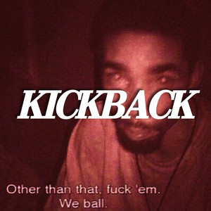 KICKBACK