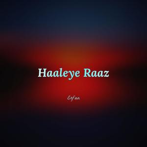 Haaleye Raaz