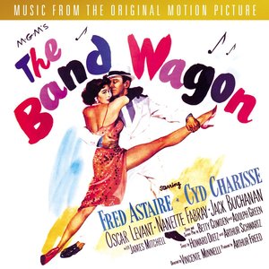 The Band Wagon - You And The Night And The Music