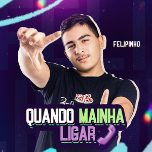 Quando Mainha Ligar