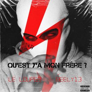 Qu'est y'a mon frère ? (feat. BEELY13) (Explicit)