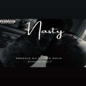 Nasty (Explicit)