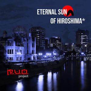 Eternal Sun of Hirosima