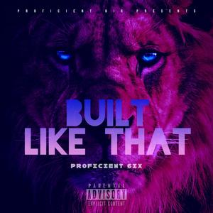 Built like that (Explicit)