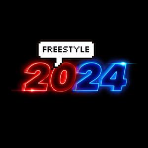 2024 freestyle (Explicit)