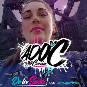 DE LA SEXTA (feat. Artemisa Mc) (Explicit)
