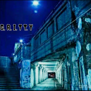 GRITTY (feat. UPTOWN SHANE, JAMES PROCTOR & MZ BASS)