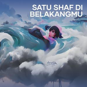 Satu Shaf Di Belakangmu (Cover)