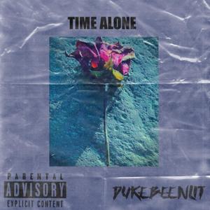 Time Alone (Explicit)