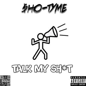 Talk My **** (Explicit)