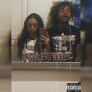 Facetime (Explicit)