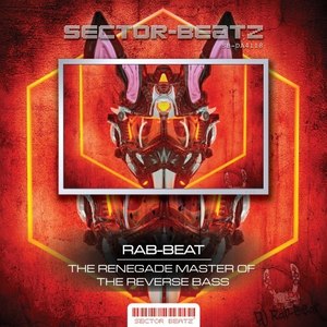 The Renegade Master of the Reverse Bass (Original Mix)