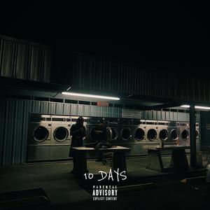 10 Days (feat. PharoTheGreat) [Explicit]