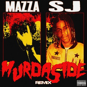 Murdaside (SJ Remix|Explicit)