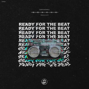 Ready For The Beat