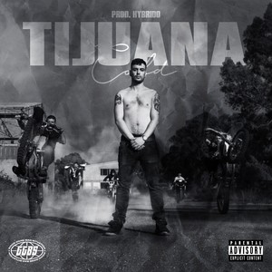 TIJUANA (Explicit)