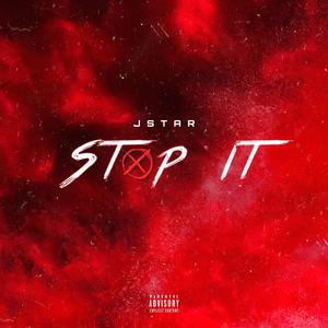 STOP IT (Explicit)