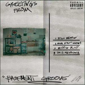 Basement Groove (Explicit)