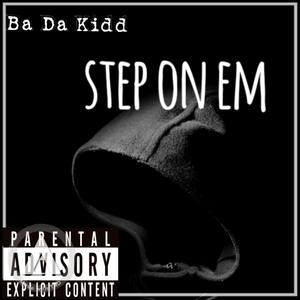 Step On Em (Explicit)