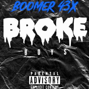 Broke (Explicit)