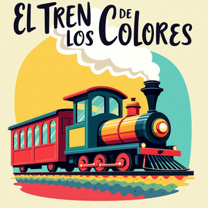 El Tren De Los Colores
