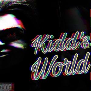 Kidd's World (Explicit)