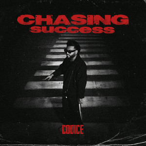 Chasing Success (Explicit)