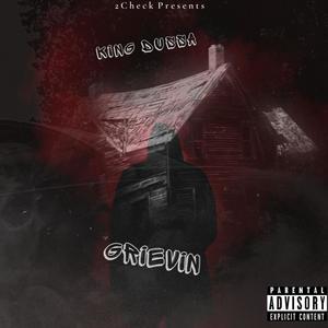 Grievin (Explicit)