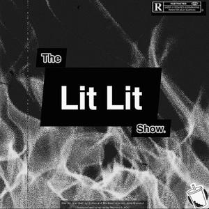 THELITLITSHOW (Explicit)