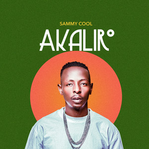 Sammy Cool Official - Akaliro